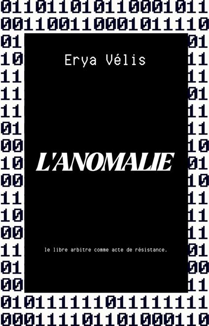 L'ANOMALIE - Erya Vélis - ebook