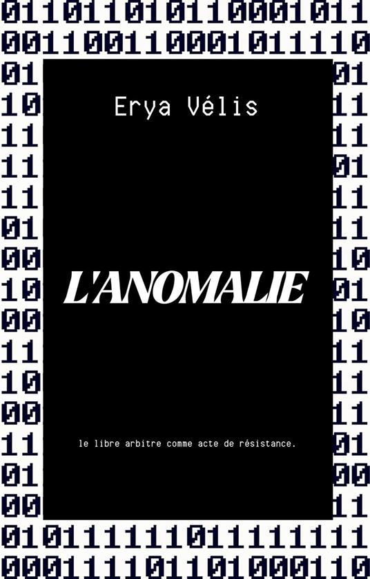 L'ANOMALIE - Erya Vélis - ebook