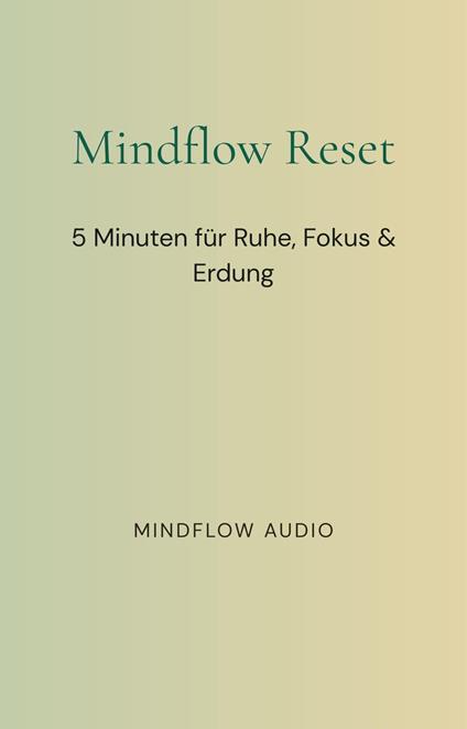 Mindflow Reset