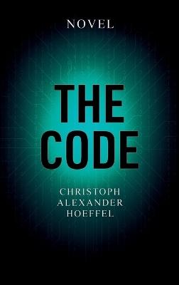 The Code - Christoph Alexander Hoeffel - cover