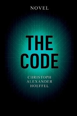 The Code - Christoph Alexander Hoeffel - cover
