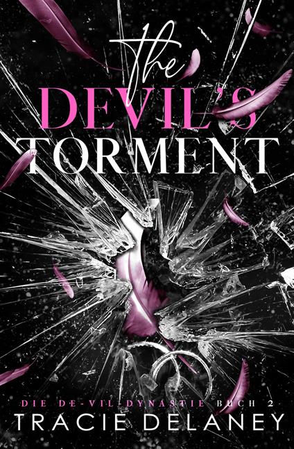The Devil's Torment - Tracie Delaney,Tatjana Blümler,Literary Queens - ebook