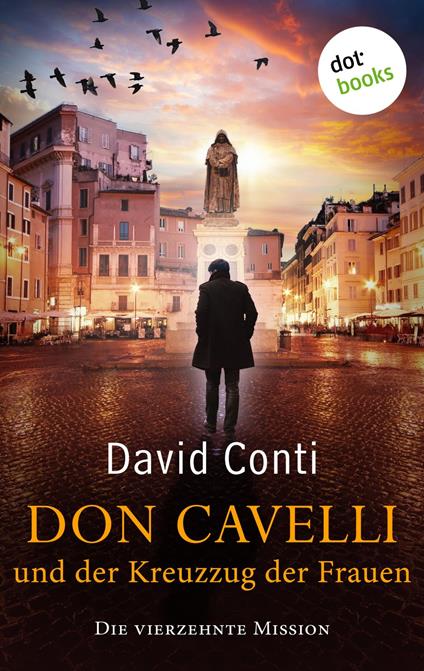 Don Cavelli und der Kreuzzug der Frauen