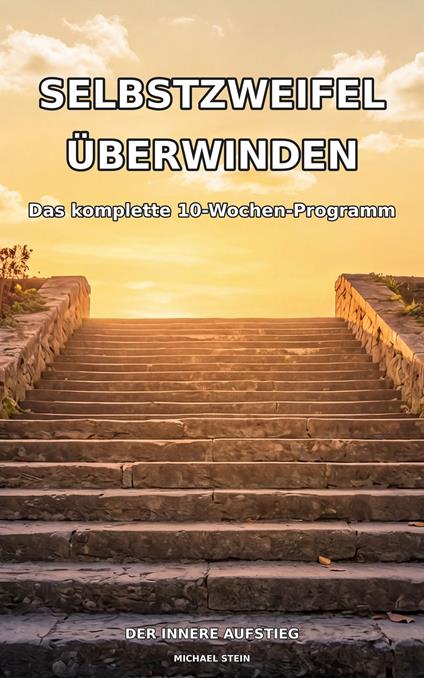Selbstzweifel überwinden
