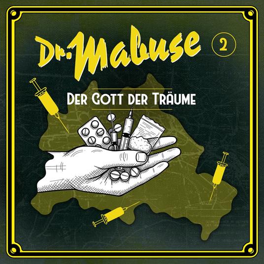Dr. Mabuse - Folge 2: Der Gott der Träume