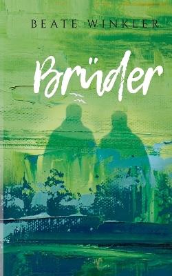 Brüder - Beate Winkler - cover