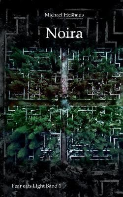 Noira - Michael Heßhaus - cover