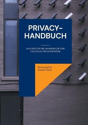 Privacy-Handbuch: Das deutsche Handbuch für digitale Privatsphäre - cover