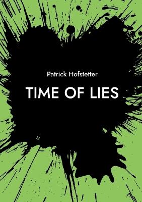 Time of Lies - Patrick Hofstetter - cover
