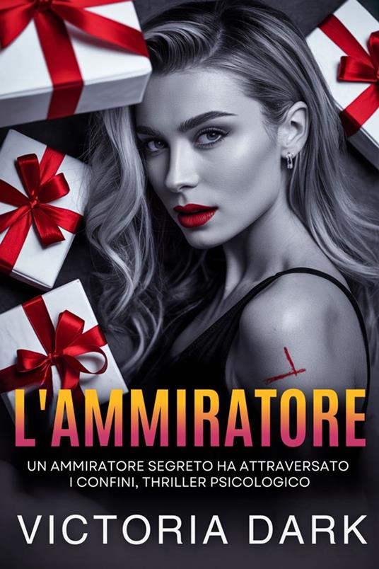 L'Ammiratore - Victoria Dark,Francesca Lombardi - ebook