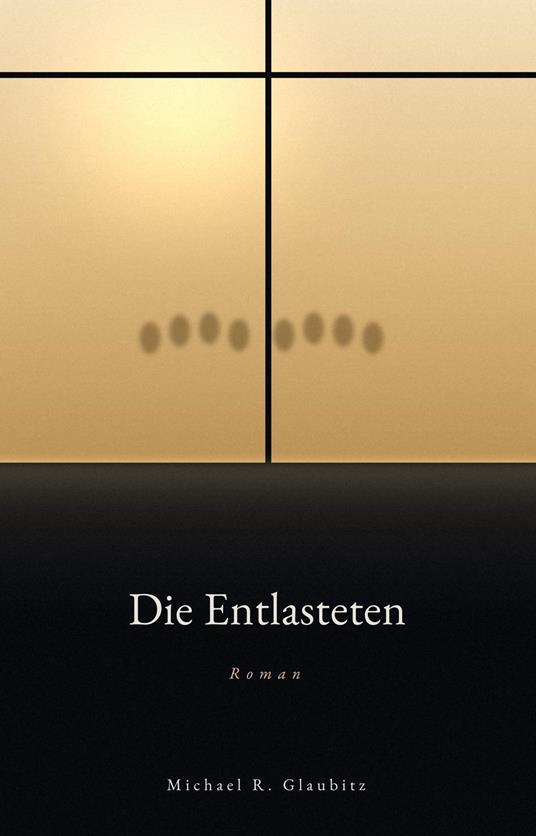Die Entlasteten