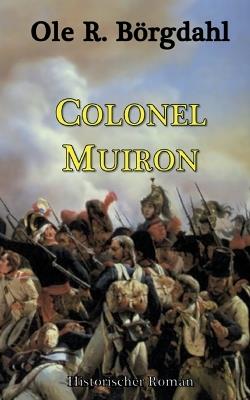 Colonel Muiron - Ole R Börgdahl - cover