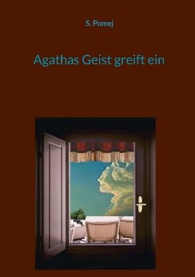 Agathas Geist greift ein - S Pomej - cover
