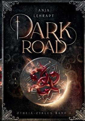 Dark Road - Anja Lehradt - cover