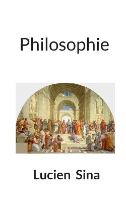 Philosophie - Lucien Sina - cover