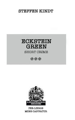 Eckstein Green - Steffen Kindt - cover