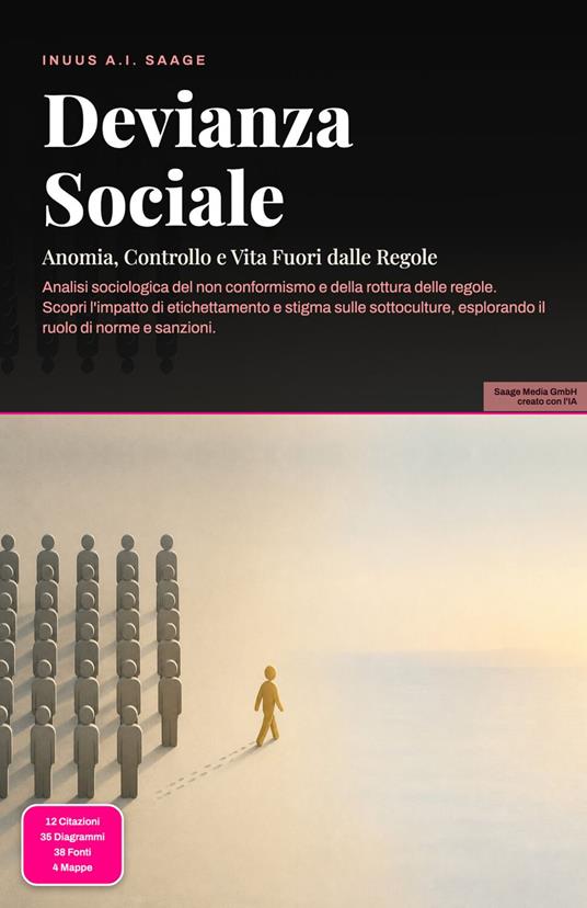 Devianza Sociale - Inuus A.I. Saage - ebook