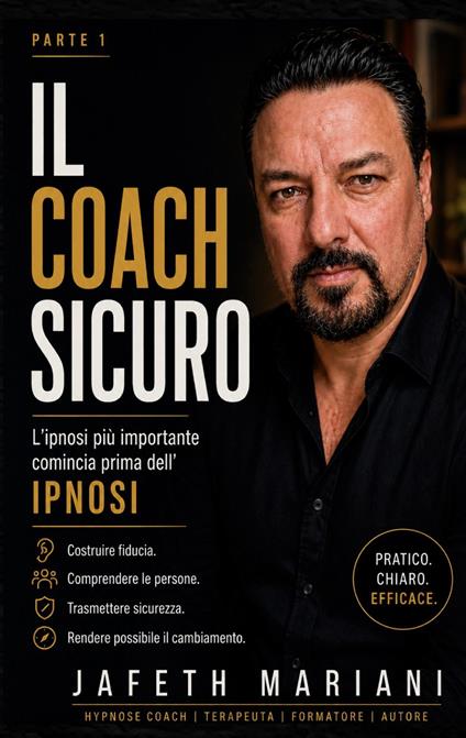 Il Coach Sicuro - Jafeth Mariani - ebook