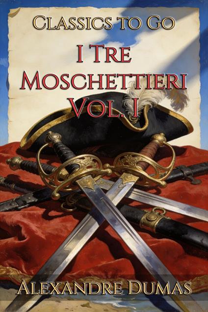 I Tre Moschettieri - Alexandre Dumas - ebook