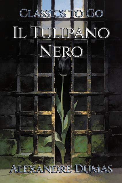 Il Tulipano Nero - Alexandre Dumas - ebook