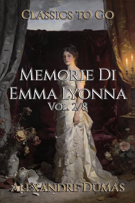 Memorie Di Emma Lyonna - Alexandre Dumas - ebook