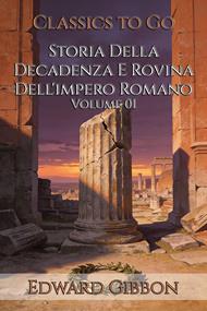 Storia Della Decadenza E Rovina Dell'impero Romano