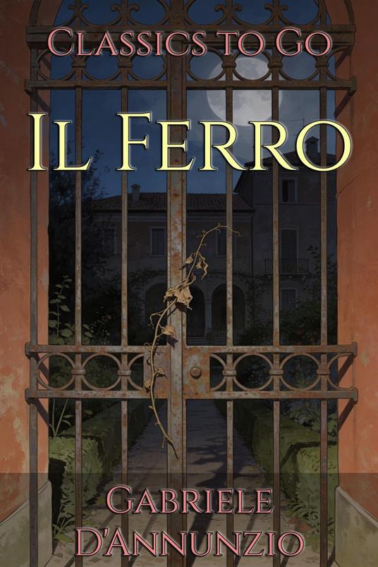 Il Ferro - Gabriele D'Annunzio - ebook