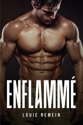 Enflammé - Louie Remein - cover