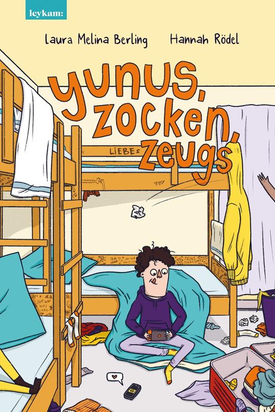 Yunus, Zocken, Liebeszeugs - Laura Melina Berling,Hannah Rödel - ebook