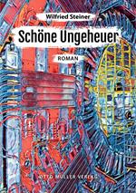 Schöne Ungeheuer