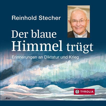 Der blaue Himmel trügt