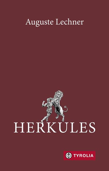 Herkules - Auguste Lechner,Friedrich Stephan - ebook