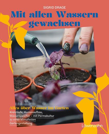 Mit allen Wassern gewachsen