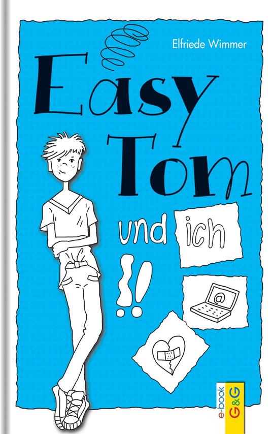 EasyTom und ich - Elfriede Wimmer - ebook