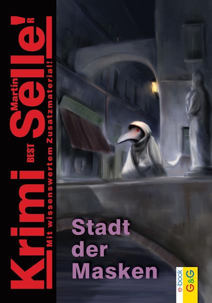 CodeName SAM: Die Stadt der Masken - Martin Selle,Martin Weinknecht - ebook