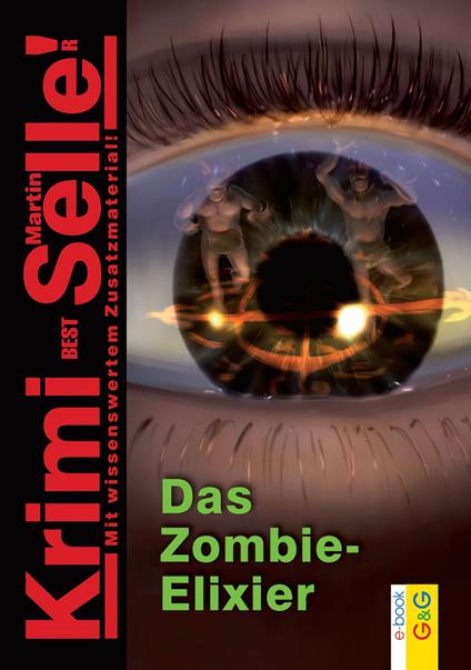 CodeName SAM: Das Zombie-Elixir - Martin Selle - ebook