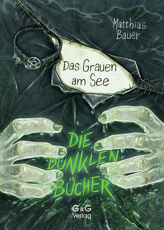 Die dunklen Bücher - Das Grauen am See - Bauer Matthias,Timo Grubing - ebook