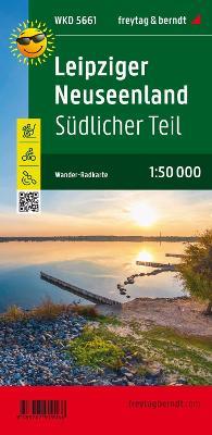 Leipziger Neuseenland - southern part, hiking, cycling and leisure map 1:50,000, freytag & berndt, WKD 5661 - cover