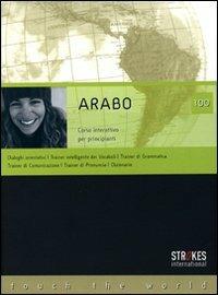  Arabo 100. Corso principianti. CD Audio e CD-ROM - copertina