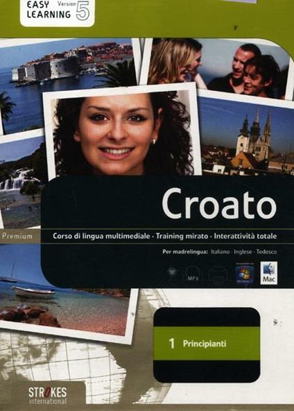 Croato. Corso interattivo per principianti. DVD-ROM. Vol. 1 - copertina