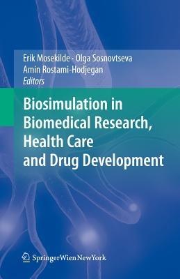 Biosimulation in Biomedical Research, Health Care and Drug Development - cover