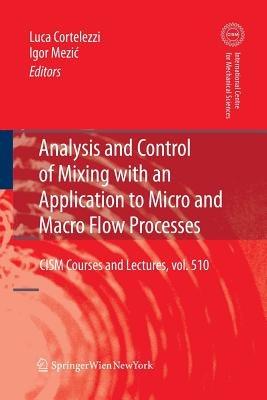 Analysis and Control of Mixing with an Application to Micro and Macro Flow Processes - cover