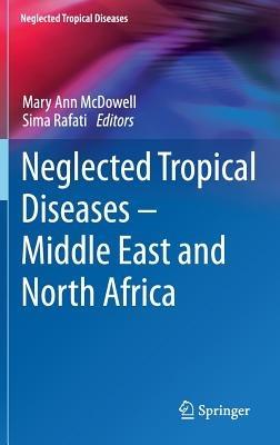 Neglected Tropical Diseases - Middle East and North Africa - cover