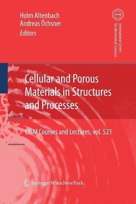 Cellular and Porous Materials in Structures and Processes - cover