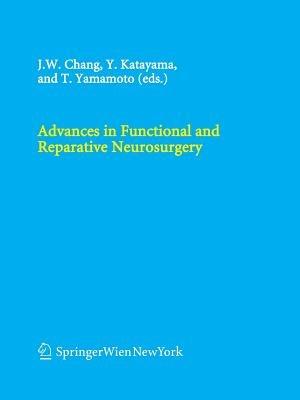 Advances in Functional and Reparative Neurosurgery - cover