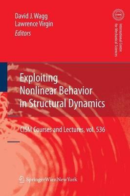 Exploiting Nonlinear Behavior in Structural Dynamics - cover