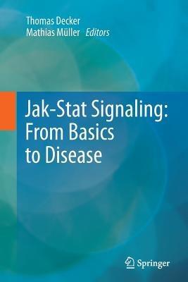 Jak-Stat Signaling : From Basics to Disease - cover