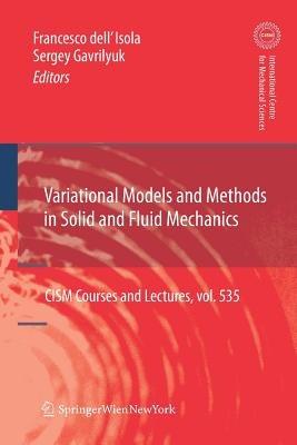 Variational Models and Methods in Solid and Fluid Mechanics - cover