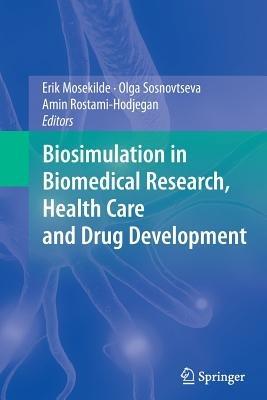 Biosimulation in Biomedical Research, Health Care and Drug Development - cover