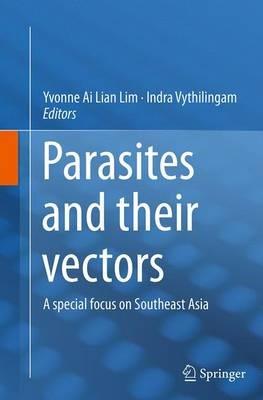 Parasites and their vectors: A special focus on Southeast Asia - cover